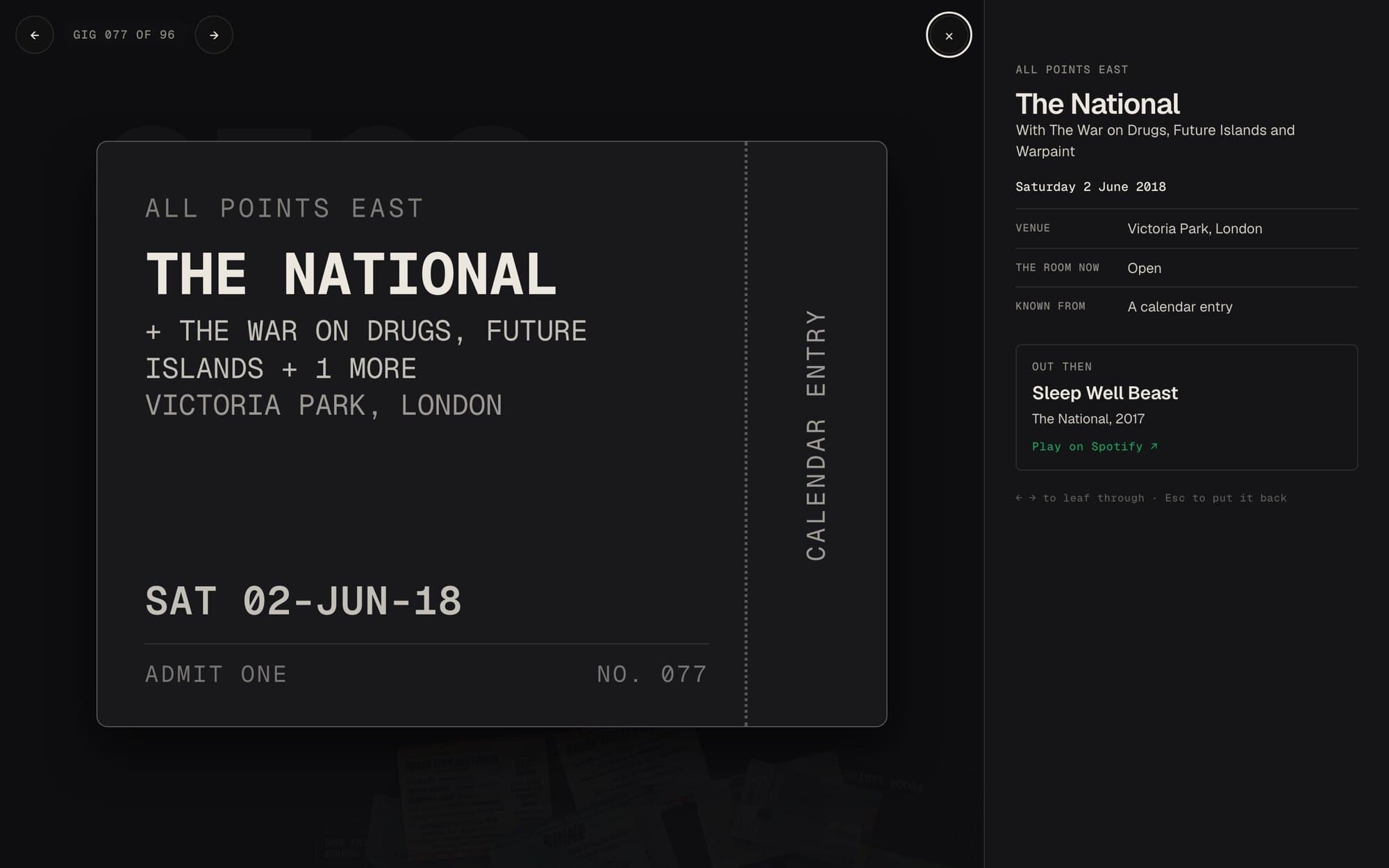 A gig with no ticket, picked up: a dark ticket drawn in outline for The National at All Points East, with The War on Drugs, Future Islands and one more, Victoria Park, London, Saturday 2 June 2018, admit one, number 077. Down its stub, where a paper ticket has its serial numbers, it says CALENDAR ENTRY. Beside it are the venue, that the room's still open, that it's known from a calendar entry, and the record out then, Sleep Well Beast, with a link to play it on Spotify.